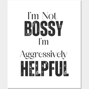 I'm Not Bossy Posters and Art